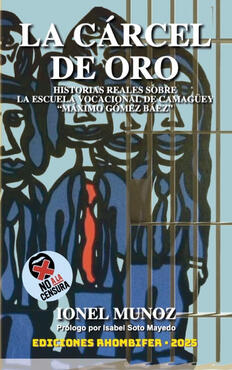La Cárcel de Oro La Cárcel de Oro